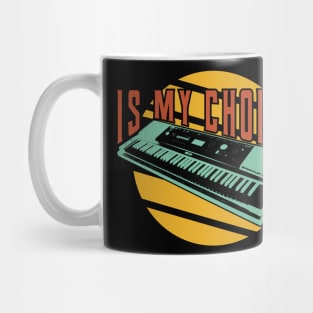 Is my choice, keyboardist Mug